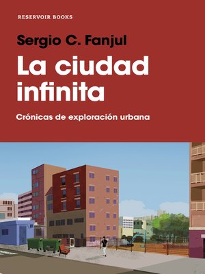 cover image of La ciudad infinita